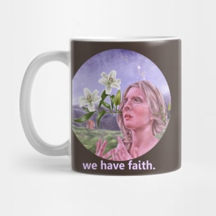 We have faith. Mug